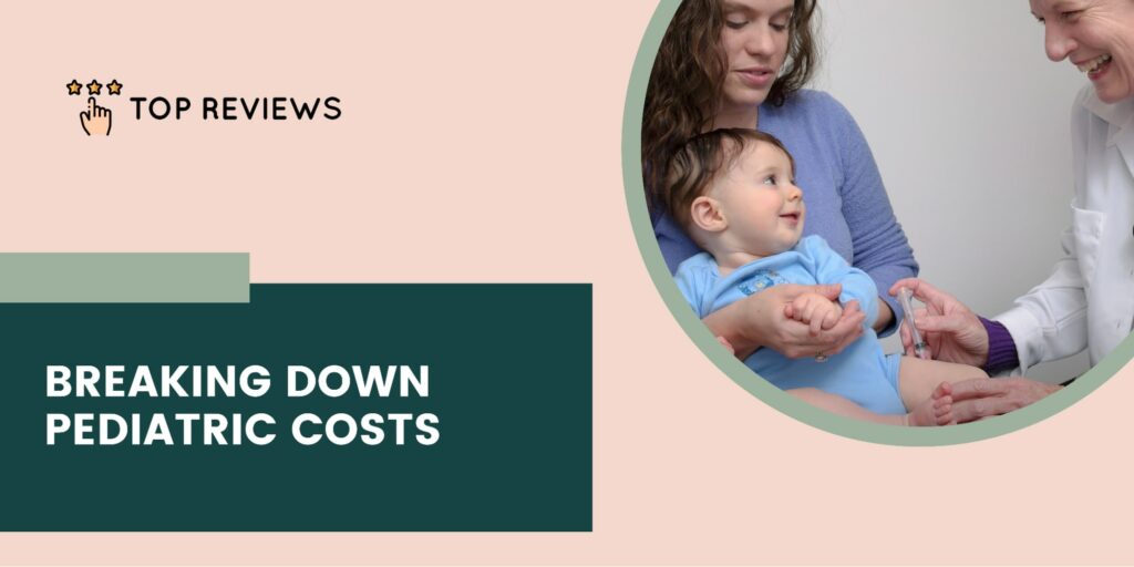 The Cost of Pediatric Services