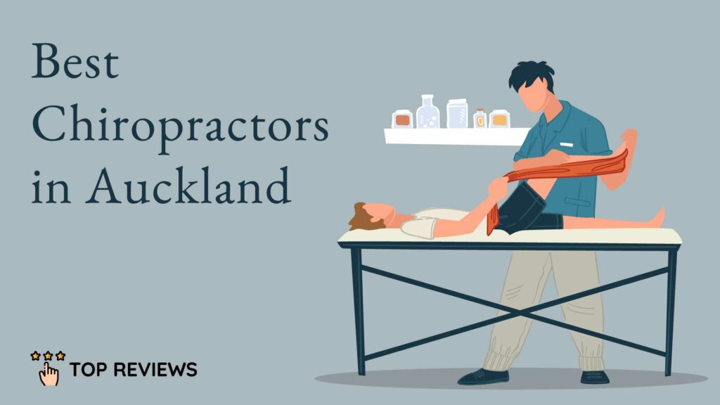 Best Chiropractors in Auckland