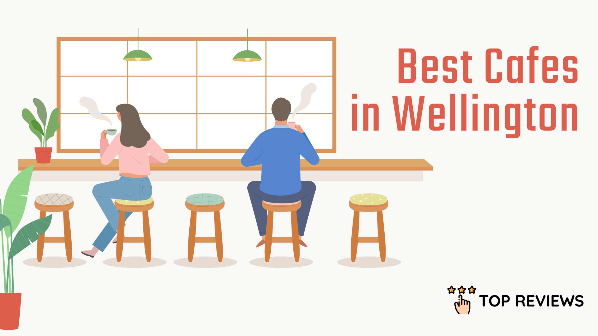 Best Cafes in Wellington