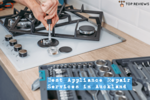 Best Appliance Repair Services in Auckland