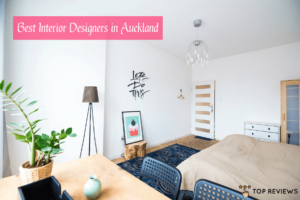 Best Interior Designers in Auckland