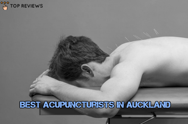 Best Acupuncturists in Auckland