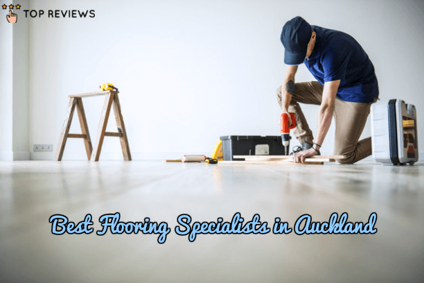 The 5 Best Flooring Specialists In Auckland 2020