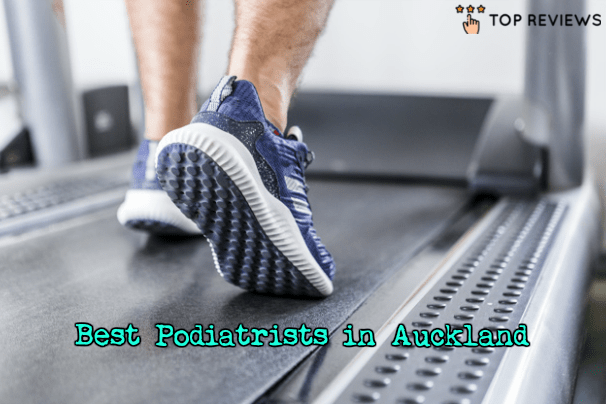 The 12 Best Podiatrists In Auckland 2021