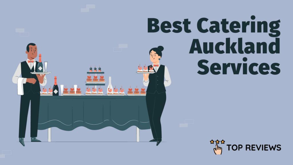 Best Catering Auckland Services