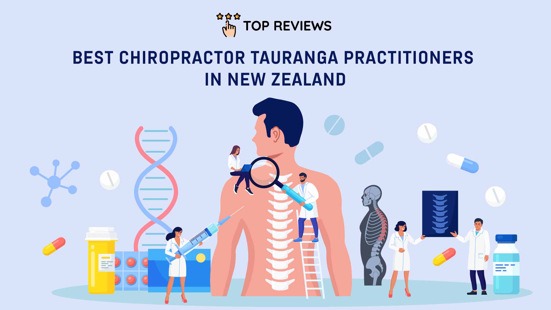 Best Chiropractor Tauranga Practitioners in New Zealand