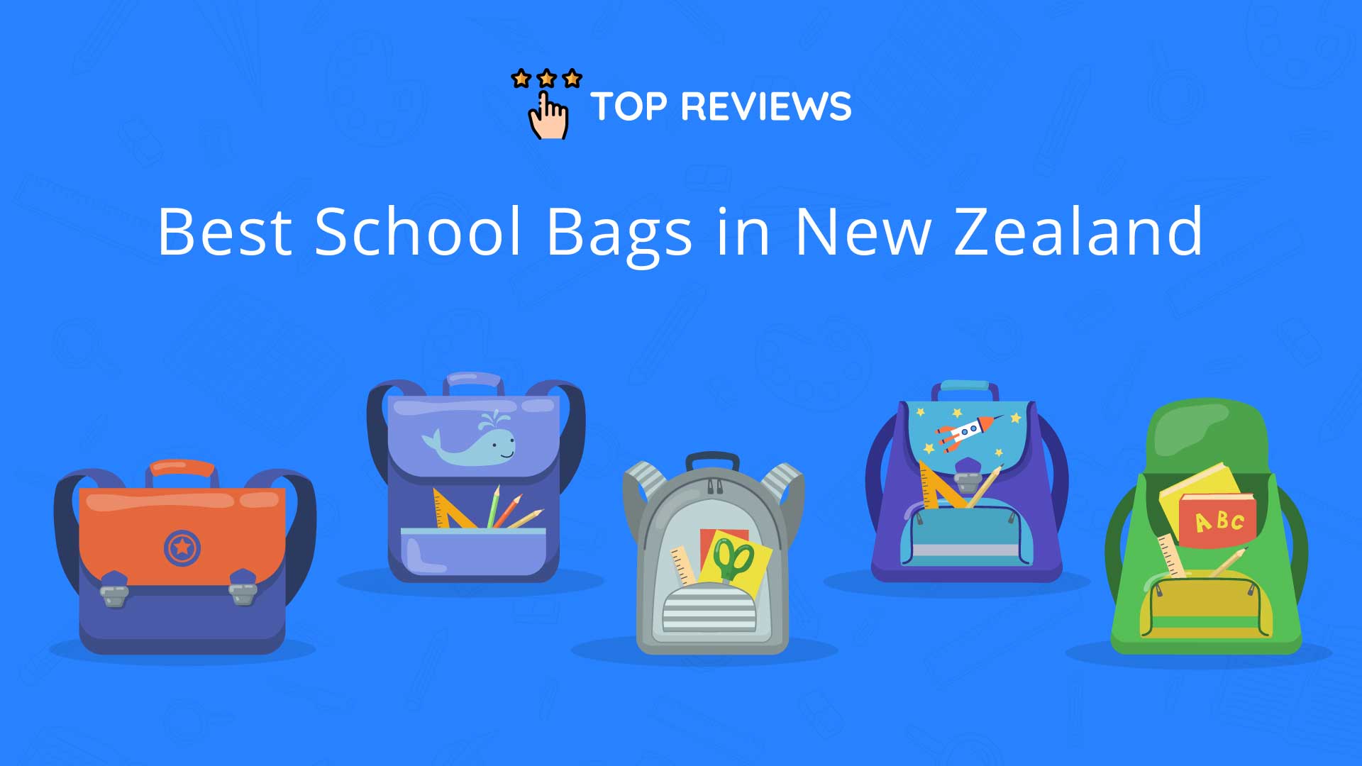 The 7 Best School Bags in New Zealand 2024