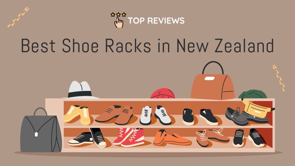 Best Shoe Racks in New Zealand
