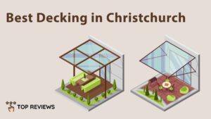 Best Decking in Christchurch