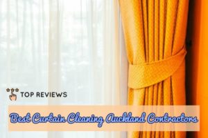 Best Curtain Cleaning Auckland Contractors