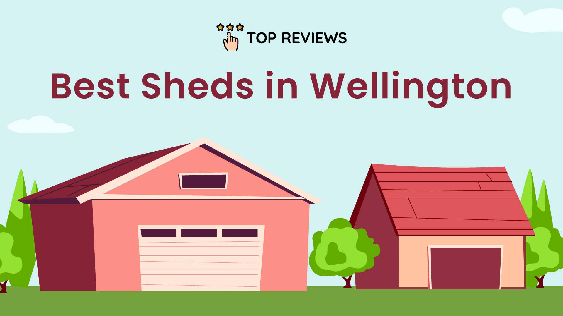 Best Sheds in Wellington