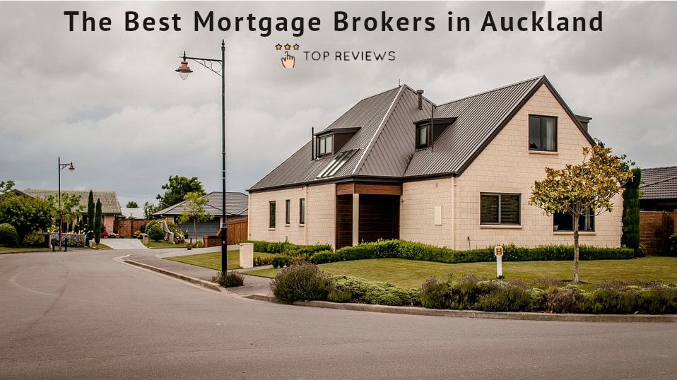 Best Mortgage Brokers in Auckland