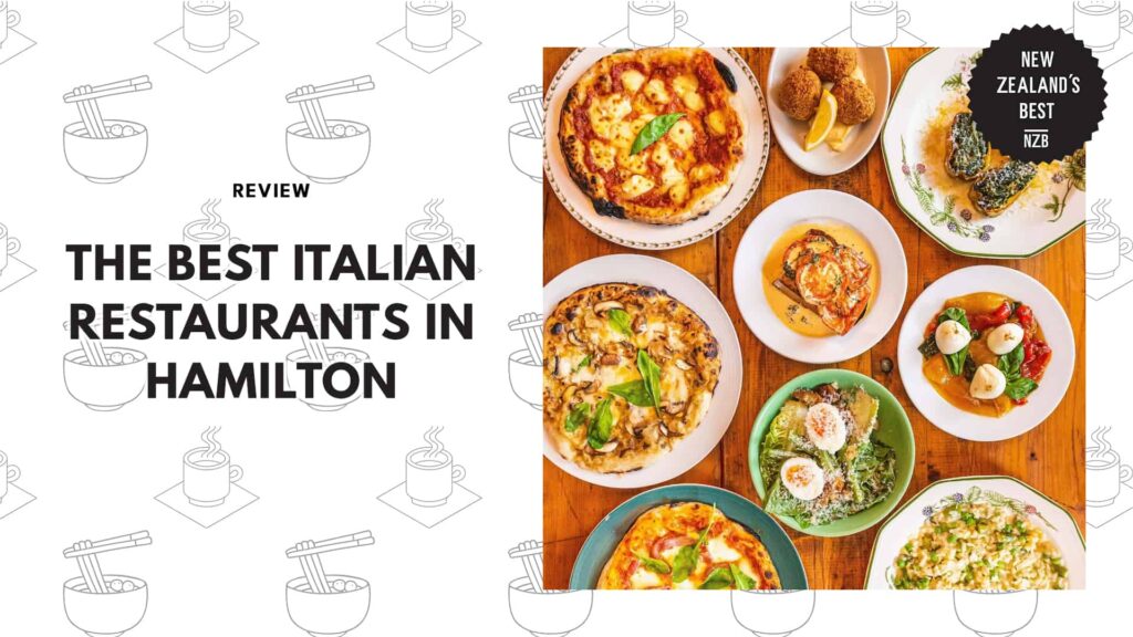 The 5 Best Italian Restaurants In Hamilton