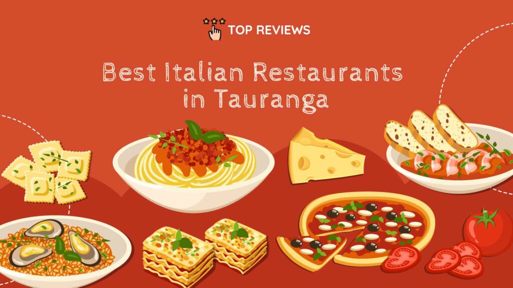 Best Italian Restaurants in Tauranga