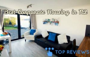 Best Corporate Housing in NZ