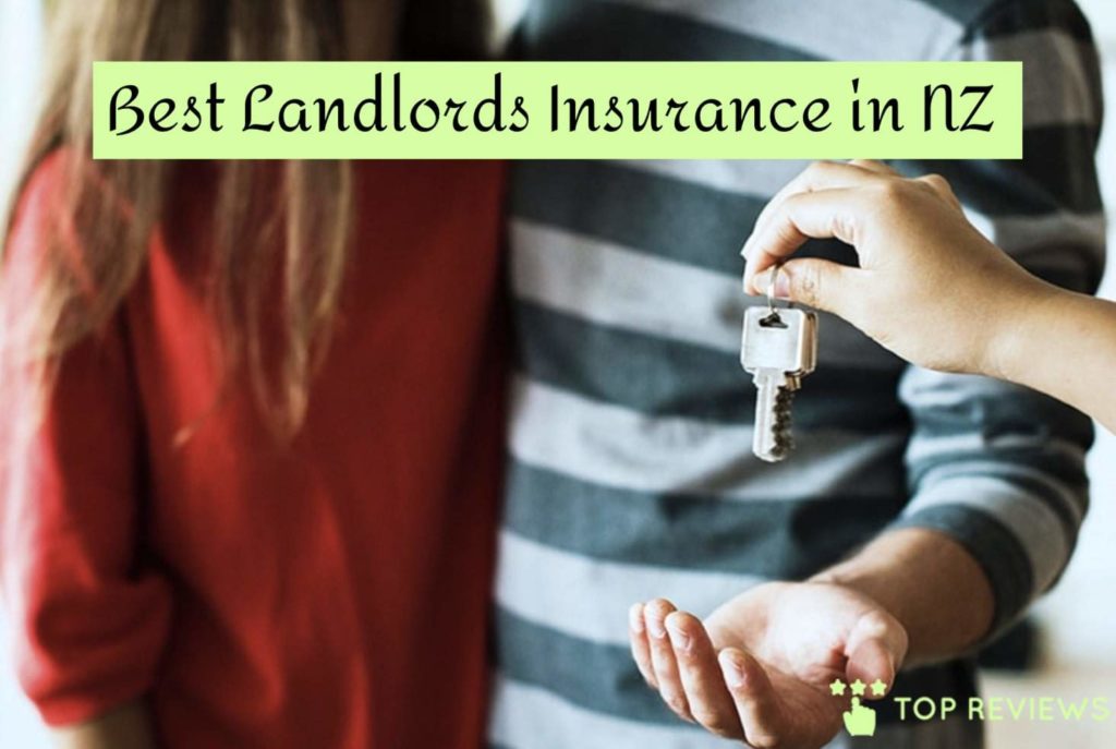 Best Landlords' Insurance in NZ