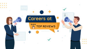 Careers at Top Reviews