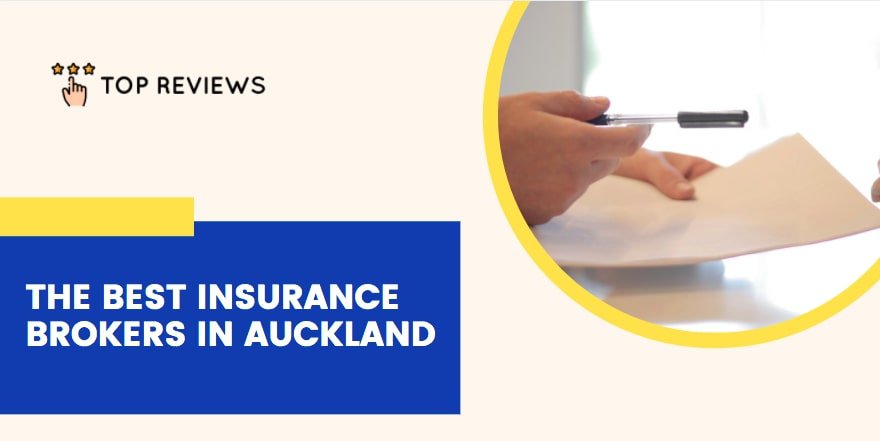 Best Insurance Brokers in Auckland