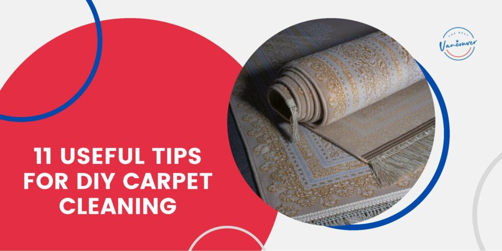 11 of the Most Useful Tips for DIY Carpet Cleaning