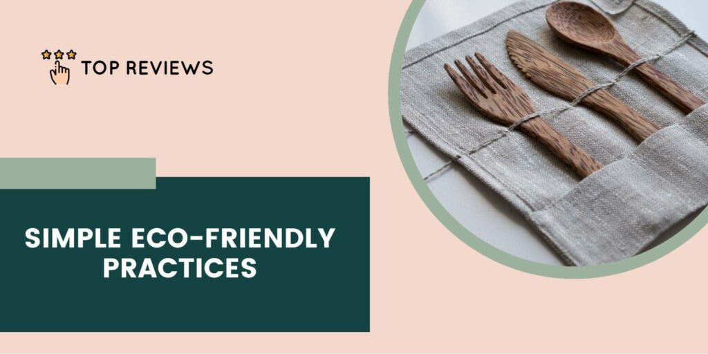 8 Eco-Friendly Tips