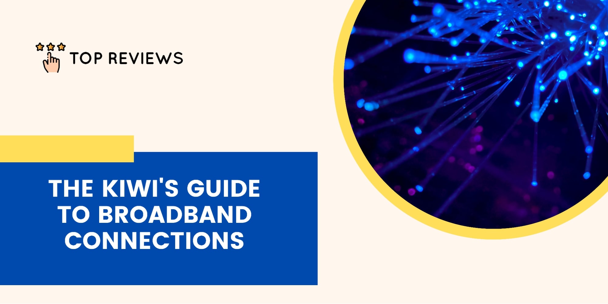 The Kiwi’s Guide to Broadband Connections