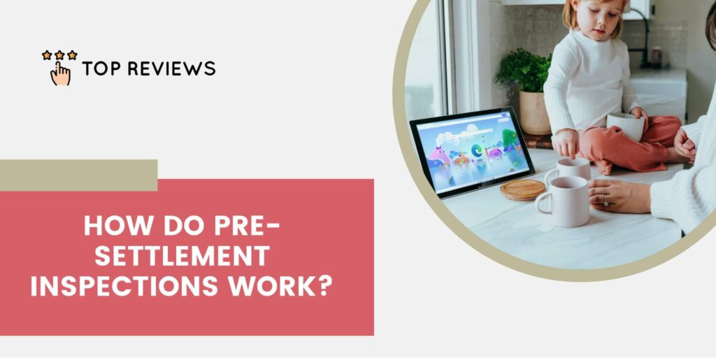 What is the purpose of a pre-settlement inspection