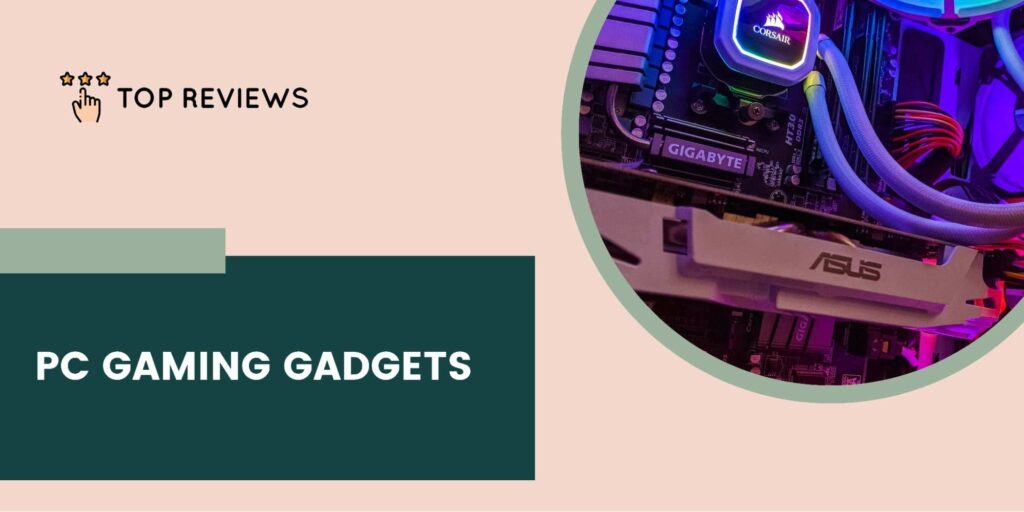 PC Gaming Necessities