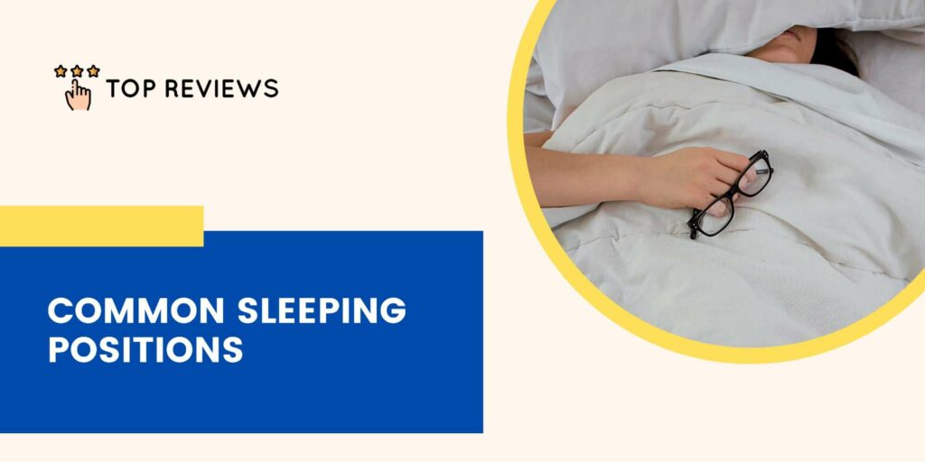 The Most Common Sleeping Positions