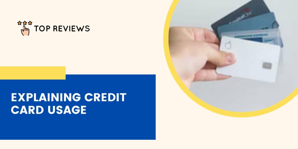 Breaking Down Credit Card Usage