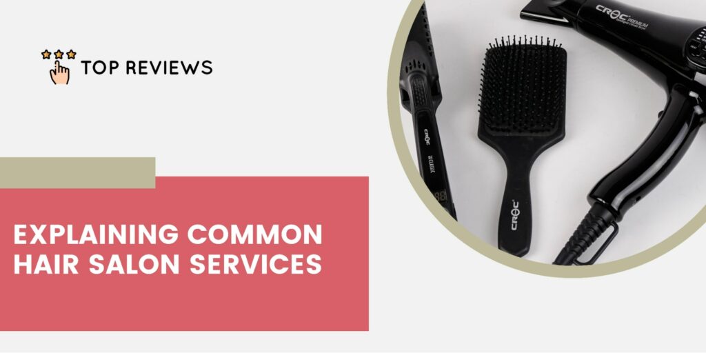Common Hair Salon Services