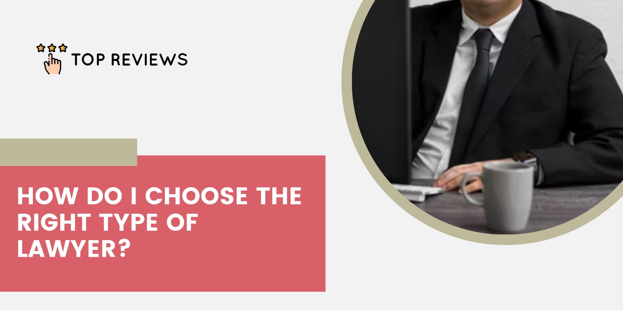 How do I choose the right type of lawyer