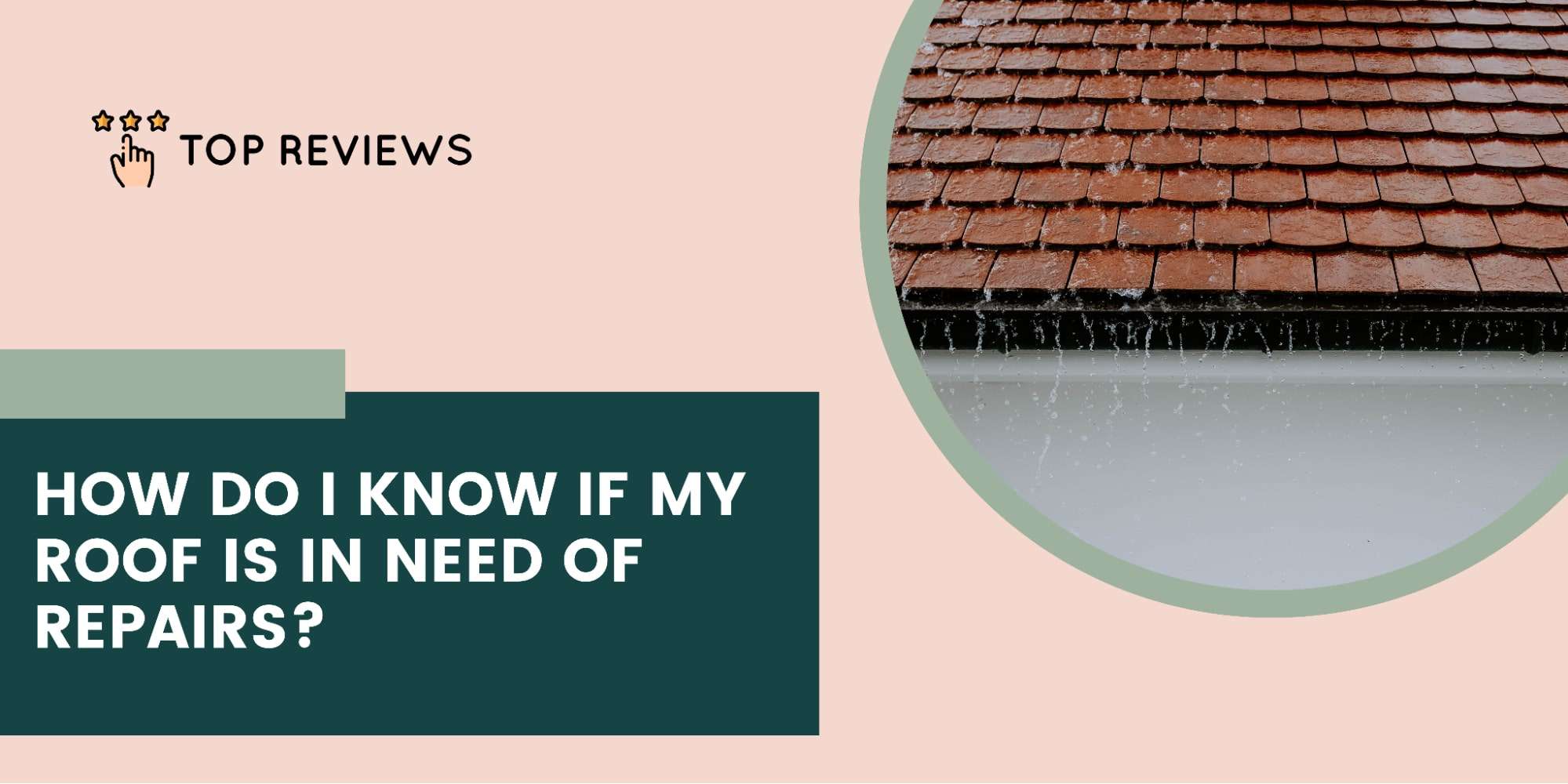 How do I know if my roof is in need of repairs