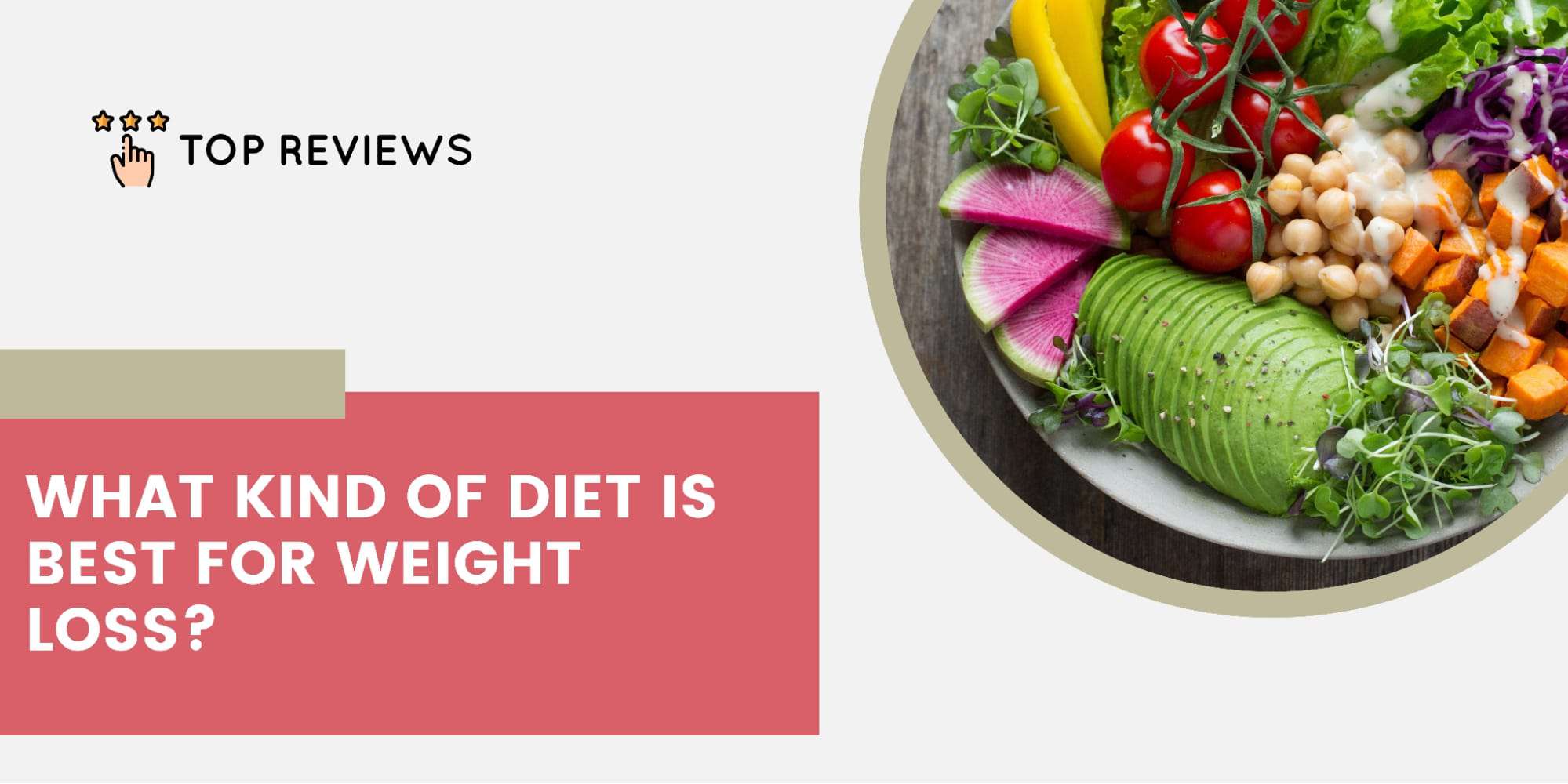 What kind of diet is best for weight loss
