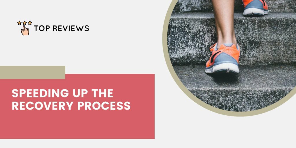 Fast-tracking Your Recovery