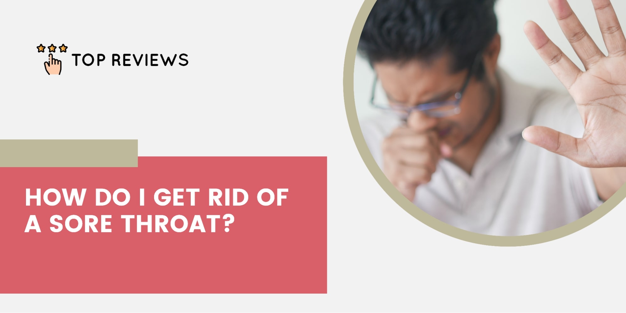 How do I get rid of a sore throat