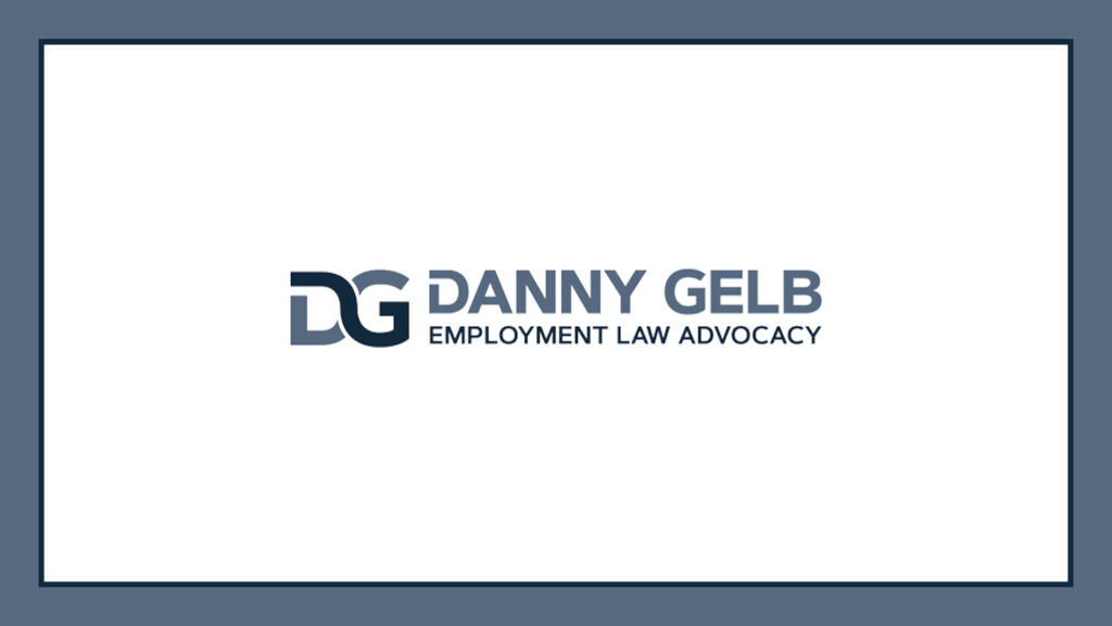 danny-gelb-employment-law-advocacy