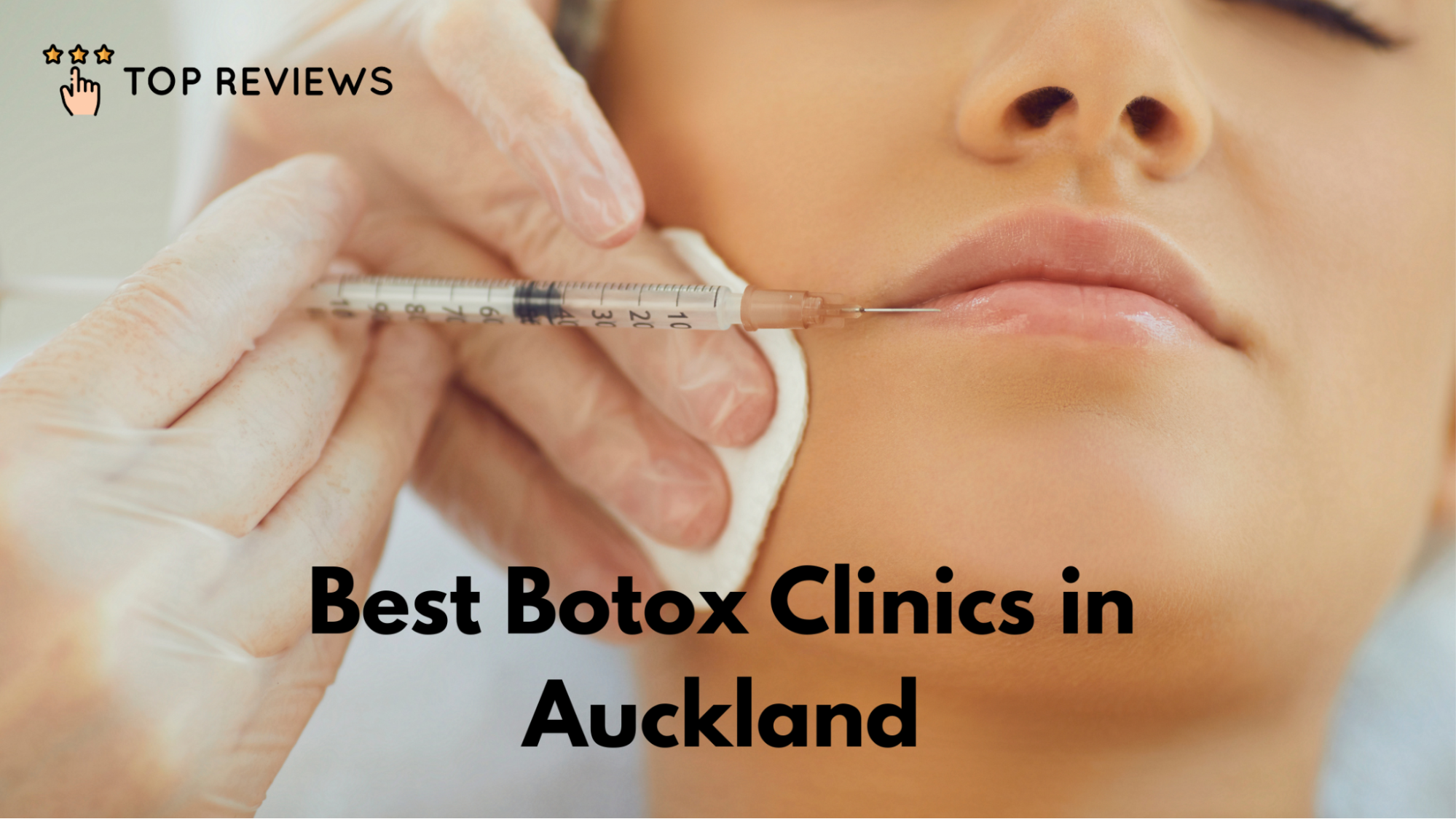 best-botox-clinics-auckland