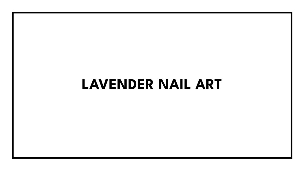 lavender-nail-art